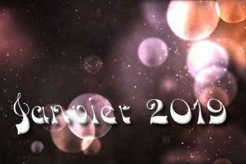Astrologie Intuitive et Prévisions pour Janvier 2019 Astrologie Intuitive et Prévisions pour Janvier 2019