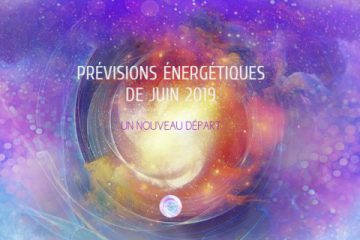 PRÉVISIONS ÉNERGÉTIQUES DE JUIN 2019 – UN NOUVEAU DÉPART