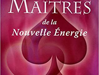 Les MAÎTRES de la Nouvelle Énergie