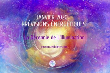 PRÉVISIONS ÉNERGÉTIQUES DE JANVIER 2020 : La Décennie de L’Illumination