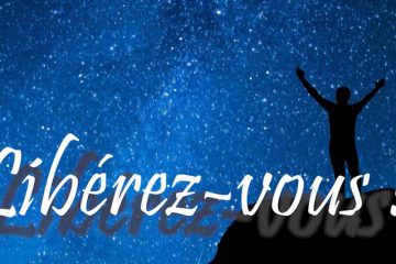 LIBÉREZ-VOUS !