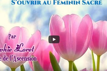 Les énergies de Mars 2021 : S’ouvrir au Féminin Sacré Les énergies de Mars 2021 : S’ouvrir au Féminin Sacré