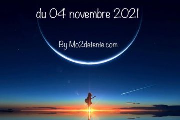 LA NOUVELLE LUNE DU 04 NOVEMBRE 2021 selon MAUD LA NOUVELLE LUNE DU 04 NOVEMBRE 2021 selon MAUD