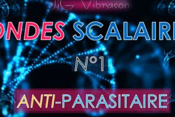 Ondes Scalaires – Anti Parasitaire n°1 – série bleue