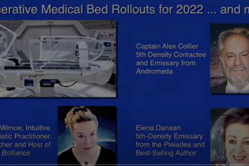 2022 : DÉPLOIEMENT DES LITS MÉDICAUX RÉGÉNÉRATIFS avec Alex Collier et Elena Danaan