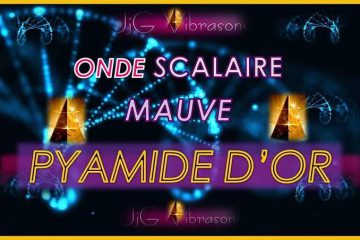 PYRAMIDE D’OR – Onde scalaire Mauve PYRAMIDE D’OR – Onde scalaire Mauve