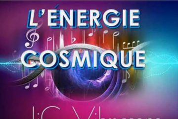 Bientôt dans les fréquences de JjGVibrasons : ÉNERGIES COSMIQUES Bientôt dans les fréquences de JjGVibrasons : ÉNERGIES COSMIQUES
