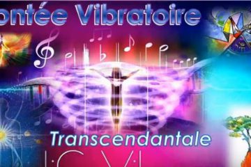 Montée Vibratoire Transcendantale