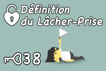 LA PUISSANCE ÉNERGÉTIQUE DU LÂCHER-PRISE