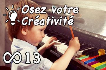 COMMENT DÉPLOYER VOTRE ÉNERGIE CRÉATRICE