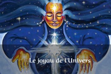 LE JOYAU DE L’UNIVERS