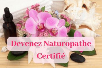 DEVENEZ NATUROPATHE CERTIFIÉ