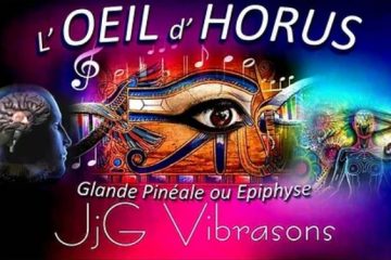 L’ŒIL D’HORUS – La GLANDE PINÉALE – L’ ÉPIPHYSE