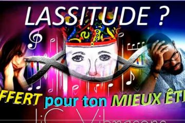 TA LASSITUDE LAISSE LA DERRIÈRE TOI !