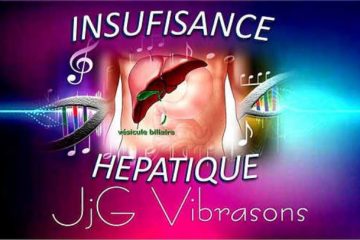 INSUFFISANCE HÉPATIQUE – Soin énergétique