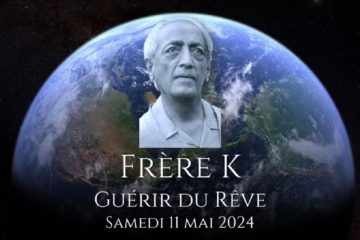 Frère K – Guérir du Rêve – Partie 2 Frère K – Guérir du Rêve – Partie 2