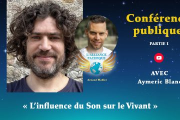 RETOUR SUR LA SEMAINE : « L’influence du Son sur le Vivant » avec Aymeric Blanc RETOUR SUR LA SEMAINE : « L’influence du Son sur le Vivant » avec Aymeric Blanc