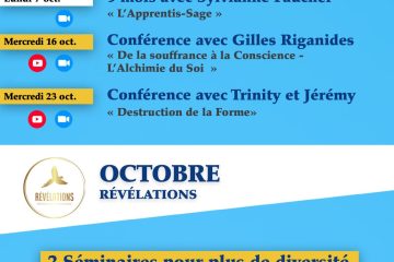 OCTOBRE DANS L’ALLIANCE PACIFIQUE ET RÉVÉLATIONS !!! PLUSIEURS NOUVEAUX INVITÉS !!!
