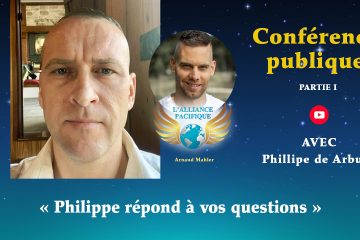 RETOUR SUR LA SEMAINE : 1 rendez-vous avec Philippe de Arburn où il répond à vos questions