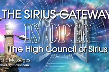 LE PORTAIL DE SIRIUS EST OUVERT LE PORTAIL DE SIRIUS EST OUVERT