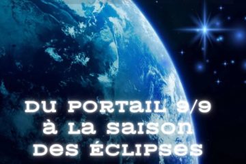 DU PORTAIL 9/9 À LA SAISON DES ÉCLIPSES selon MAUD